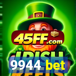 9944 bet